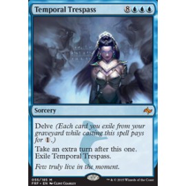 Temporal Trespass