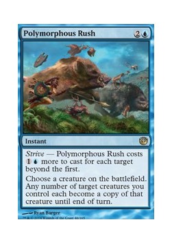 Polymorphous Rush