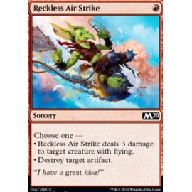 Reckless Air Strike
