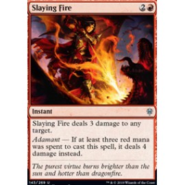 Slaying Fire