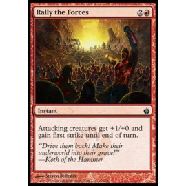 Rally the Forces FOIL (Mirrodin Besieged)