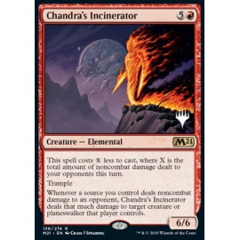 Chandra's Incinerator FOIL (Promo Pack)