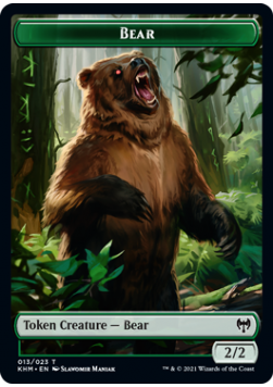 Bear 2/2 Token 013 - KHM