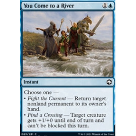 You Come to a River