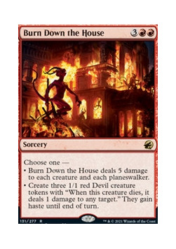 Burn Down the House FOIL