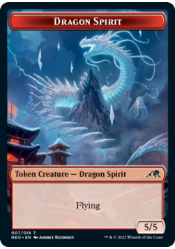 Dragon Spirit 5/5 Token 07 - NEO