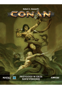 Conan: Przygody w erze niewyśnionej - Podręcznik Główny