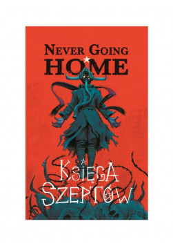 Never Going Home: Księga Szeptów
