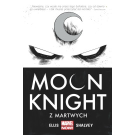 Moon Knight: Z martwych Tom 1