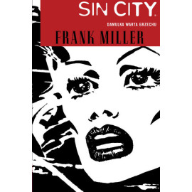 Sin City: Damulka warta grzechu Tom 2