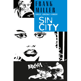 Sin City: Grilsy, gorzała i giwery Tom 6