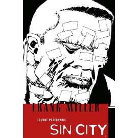 Sin City: Trudne pożegnanie Tom 1