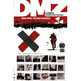 DMZ Strefa zdemilitaryzowana Tom 3