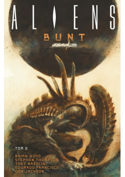 Aliens: Bunt Tom 2