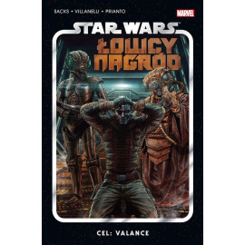 Star Wars Łowcy Nagród: Cel: Valance Tom 2