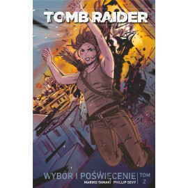 Tomb Raider: Wybór i poświęcenie Tom 2