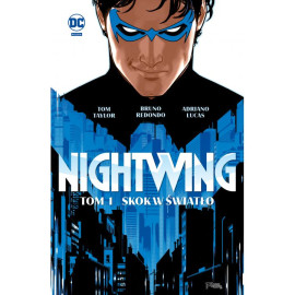 Nightwing: Skok w światło Tom 1