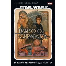Star Wars: Han Solo i Chewbacca Za milion kredytów