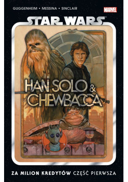 Star Wars: Han Solo i Chewbacca Za milion kredytów