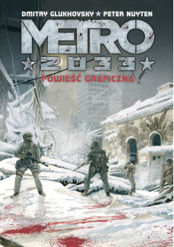 Metro 2033: Powieść graficzna