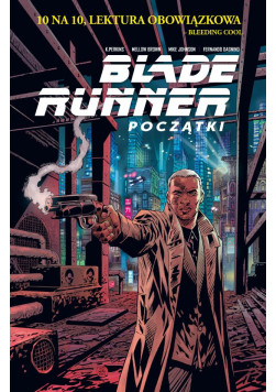 Blade Runner: Początki
