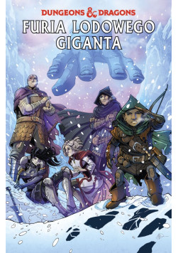 Dungeons & Dragons: Furia lodowego giganta Tom 3