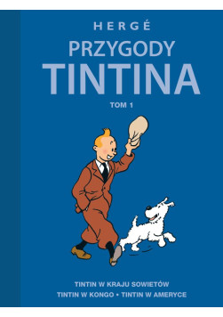 Przygody Tintina Tom 1