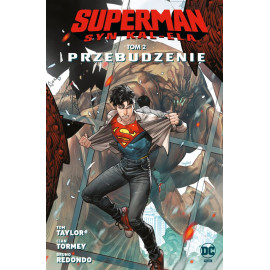 Superman: Syn Kal-Ela. Przebudzenie Tom 2