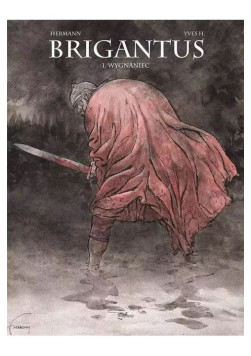 Brigantus: Wygnaniec Tom 1