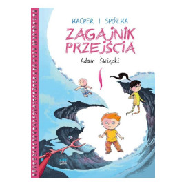 Kacper i spółka: Zagajnik przejścia