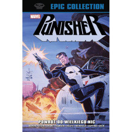 Punisher Epic Collection: Powrót do Wielkiego Nic