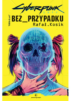 Cyberpunk 2077: Bez przypadku