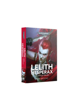 Lelith Hesperax: Queen of Knives (Hardback)