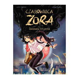 Czarownica Zora: Zakazana biblioteka Tom 2