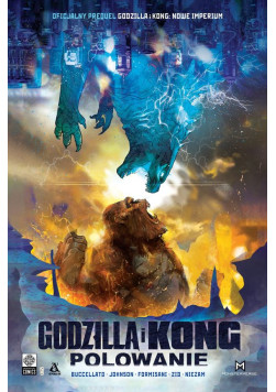 Godzilla i Kong: Polowanie