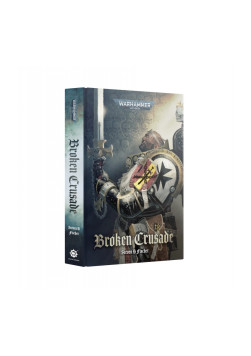 Broken Crusade (Hardback) [PRZEDSPRZEDAŻ]