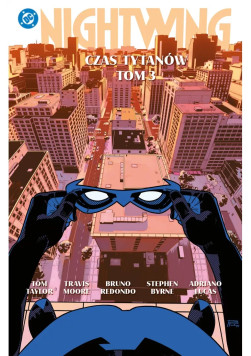 Nightwing: Czas Tytanów Tom 3