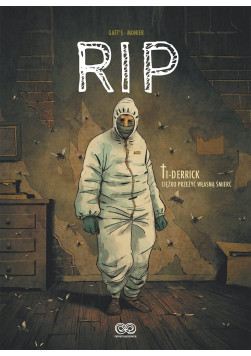 RIP Derrick: Ciężko przeżyć własną śmierć Tom 1