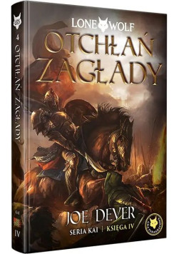 Lone Wolf 4: Otchłań zagłady - Księga IV serii Kai