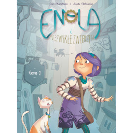 Enola i niezwykłe zwierzęta Tom 1