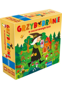 Grzybobranie w zaczarowanym lesie