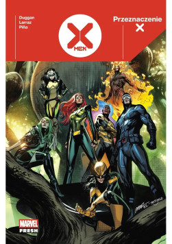 X-Men: Przeznaczenie X Tom 1