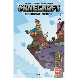 Minecraft: Brukowe serce Tom 1