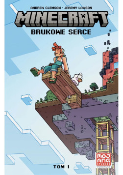 Minecraft: Brukowe serce Tom 1