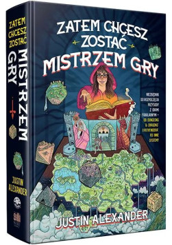 Zatem chcesz zostać Mistrzem Gry