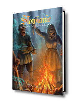 Słowianie: Mitologiczna gra fabularna - edycja 1.5