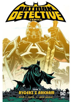 Detective Comics: Rycerz z Arkham Tom 2