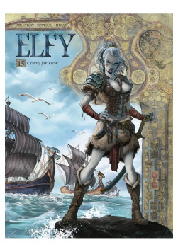Świat Akwilonu: Elfy: Czarny jak krew Tom 15