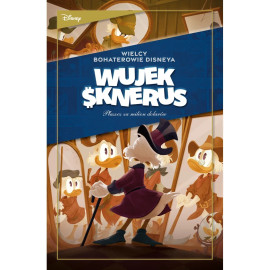 Wujek Sknerus: Płaszcz za milion dolarów Tom 1