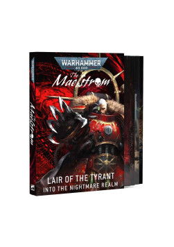 The Maelstrom: Lair of the Tyrant – Into the Nightmare Realm [PRZEDSPRZEDAŻ]